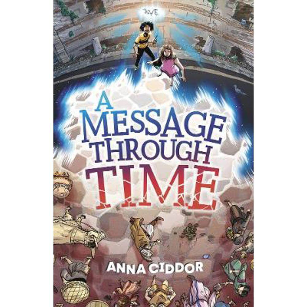 A Message Through Time (Paperback) - Anna Ciddor